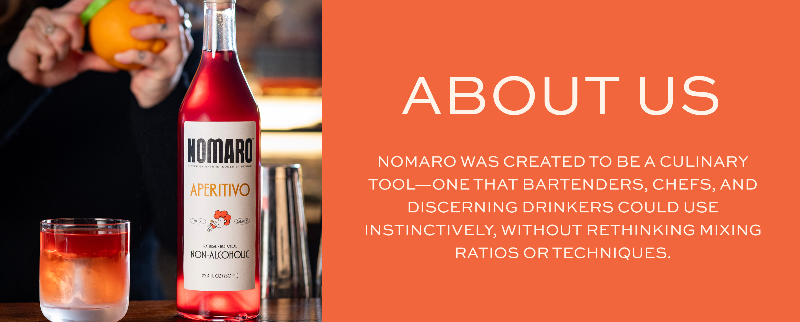Bottle of Nomaro Aperitivo with a cocktail and text about the brand on an orange background